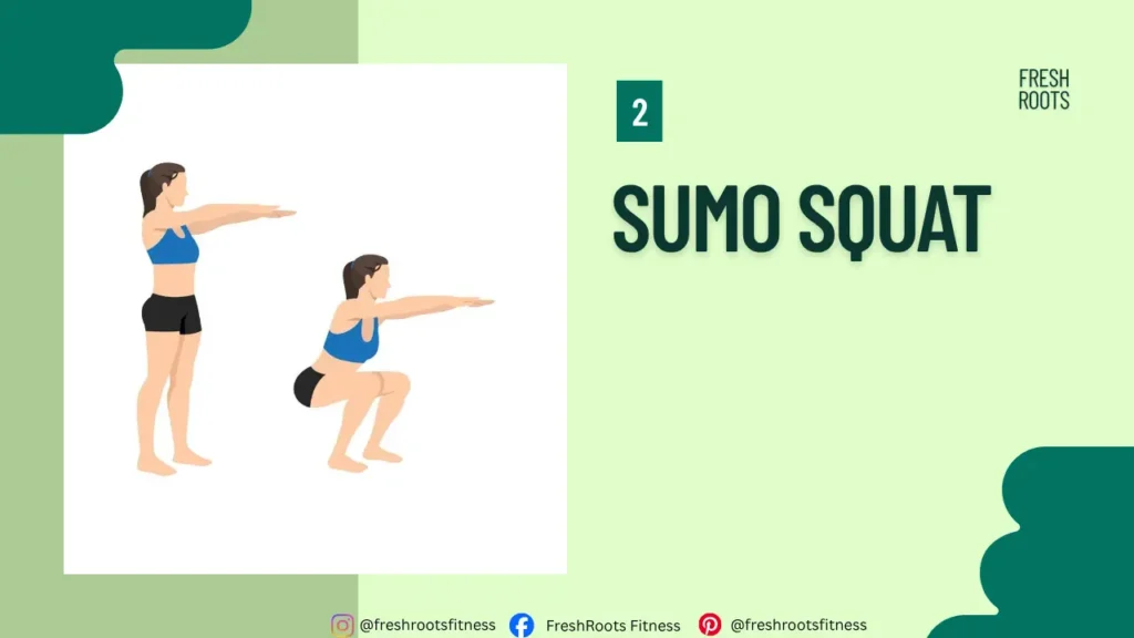Sumo Squat, Squat Exercises During Periods