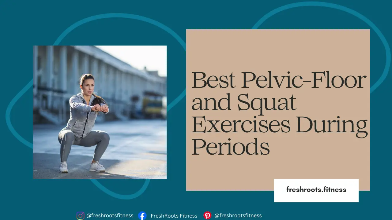 Squat Exercises During Periods