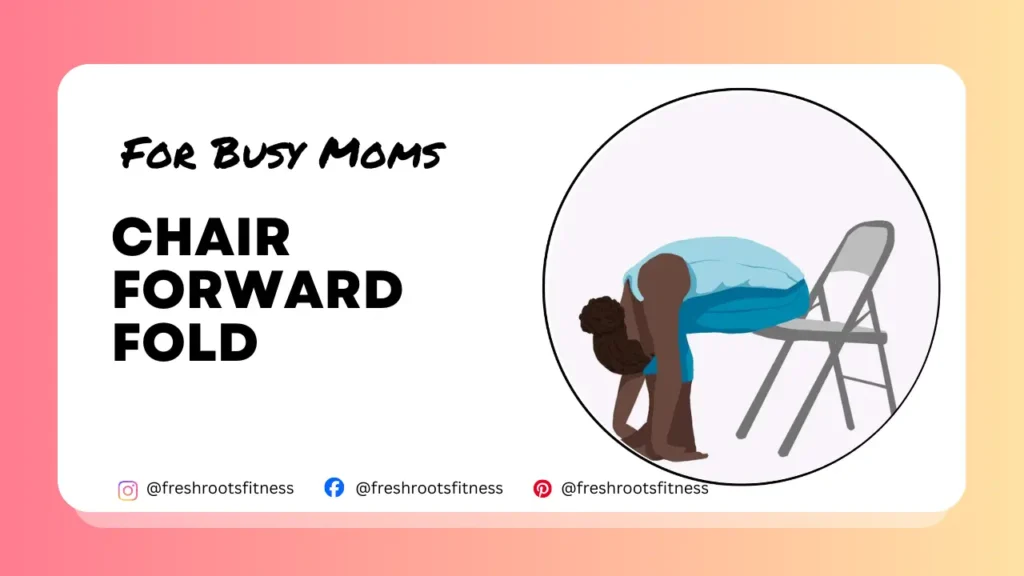 Chair Yoga for Busy Moms