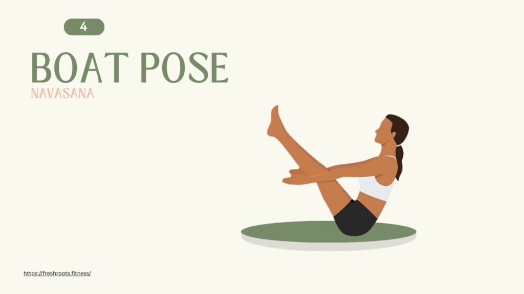Boat Pose, 7 Effective Yoga Poses
