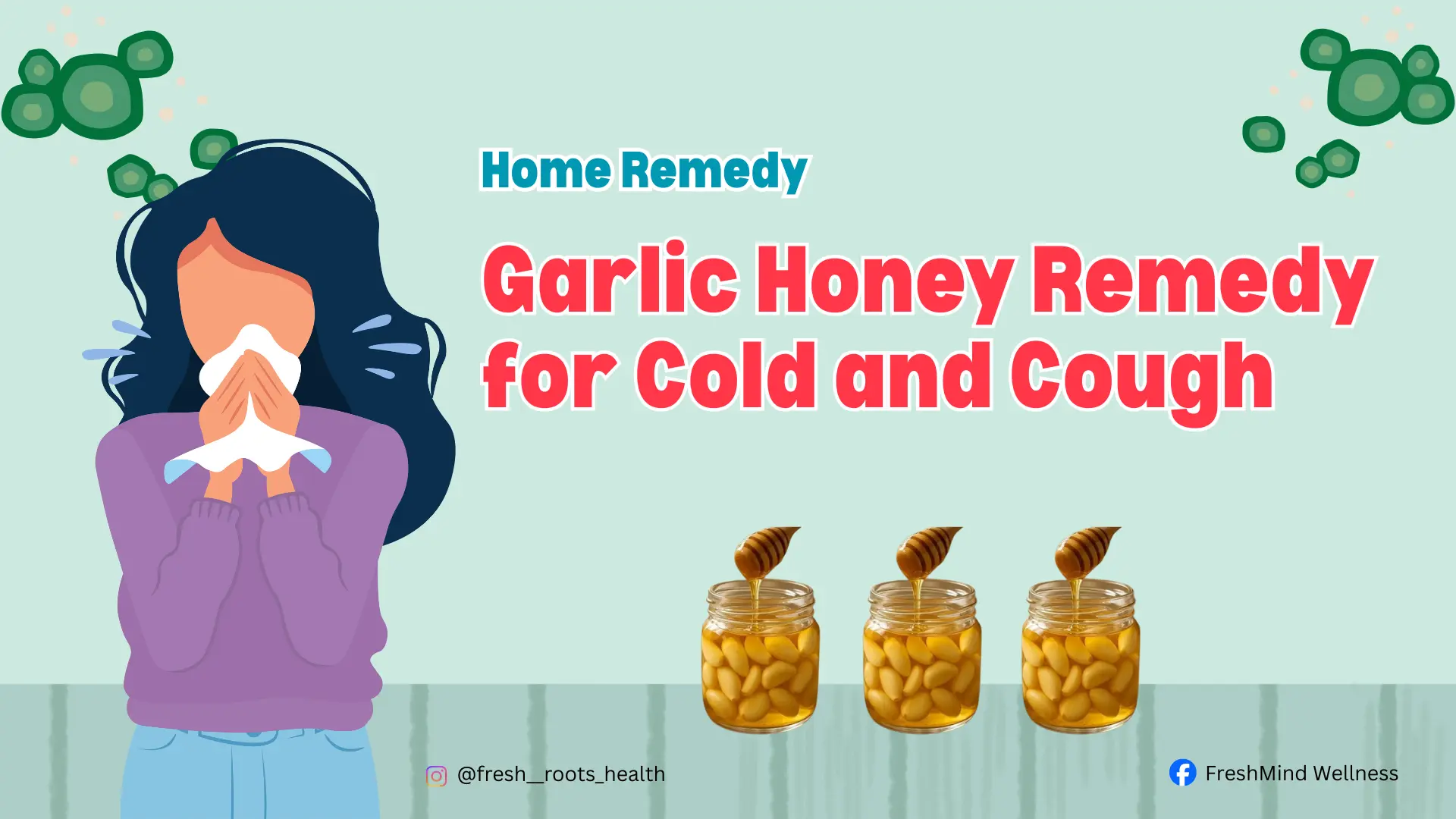 Garlic Honey Remedy for Cold and Cough, Remedy For Cold And Cough