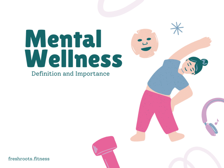 Mental wellness definition and importance