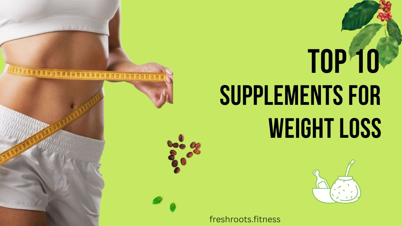 Top 10 Supplements
