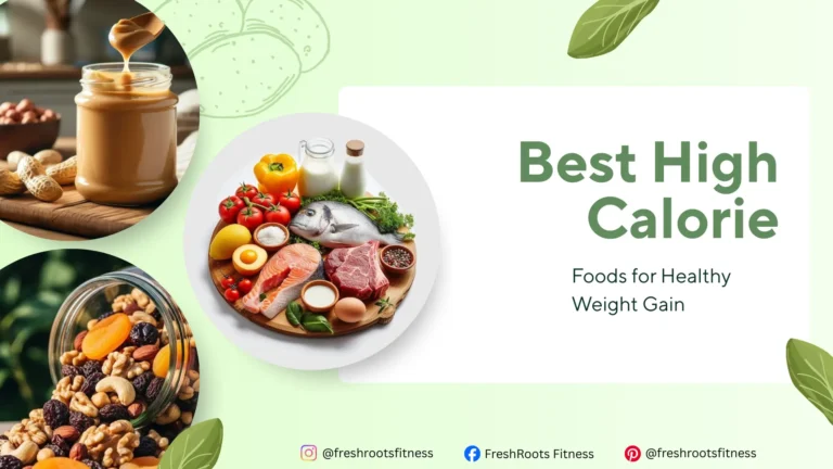 High Calorie Foods for Healthy Weight Gain