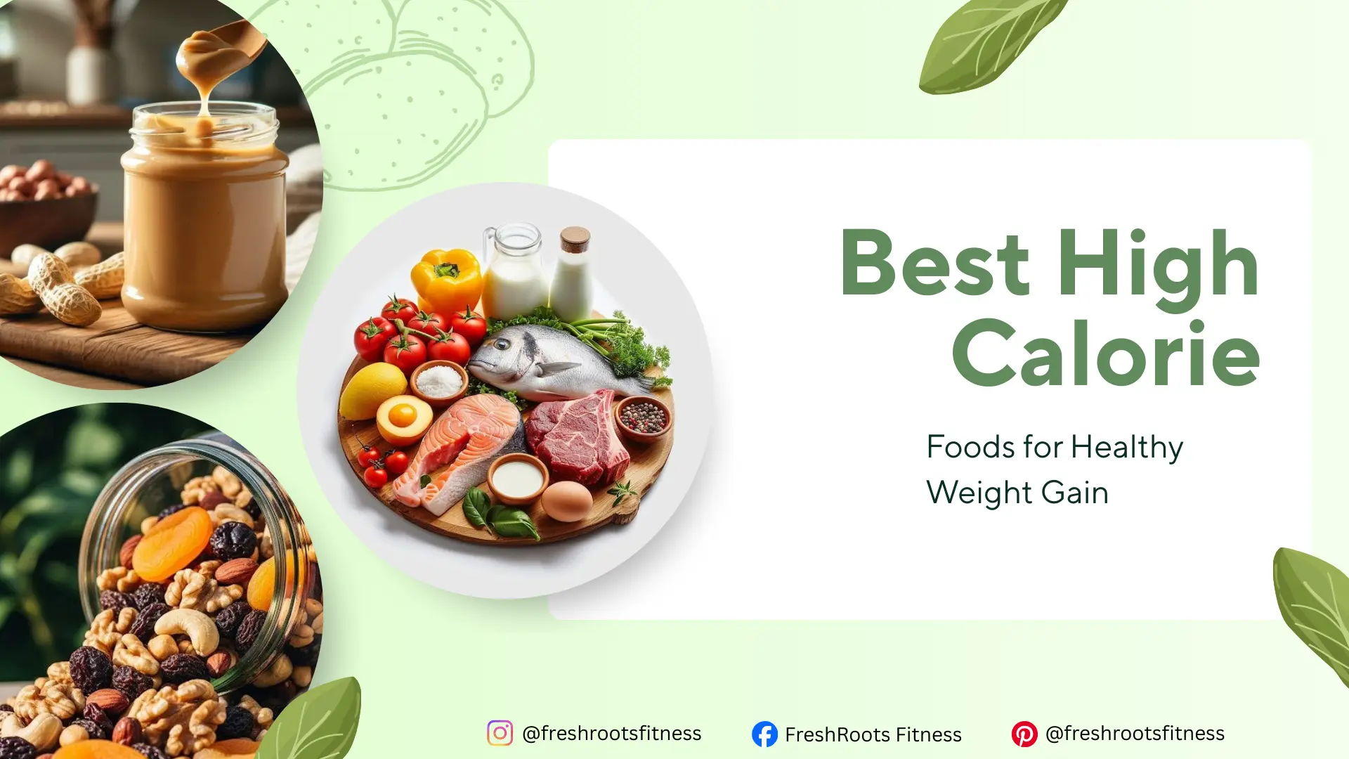 High Calorie Foods for Healthy Weight Gain