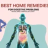 Home Remedies for Digestive Problems