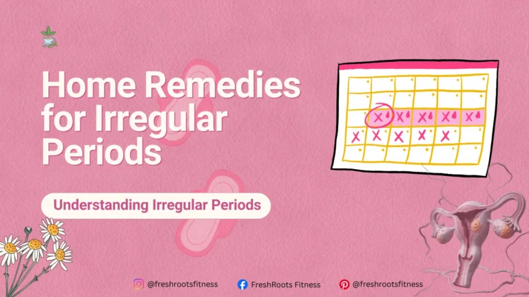 Home Remedies for Irregular Periods