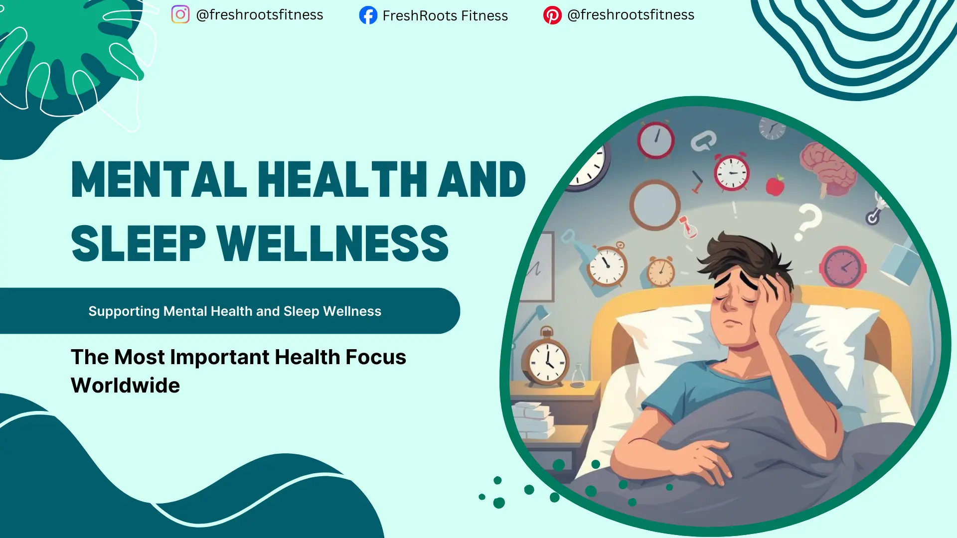 Mental Health and Sleep Wellness