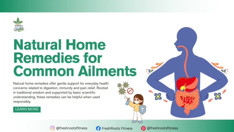 Natural Home Remedies for Common Ailments