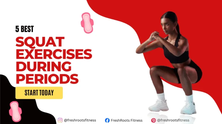 Squat Exercises During Periods