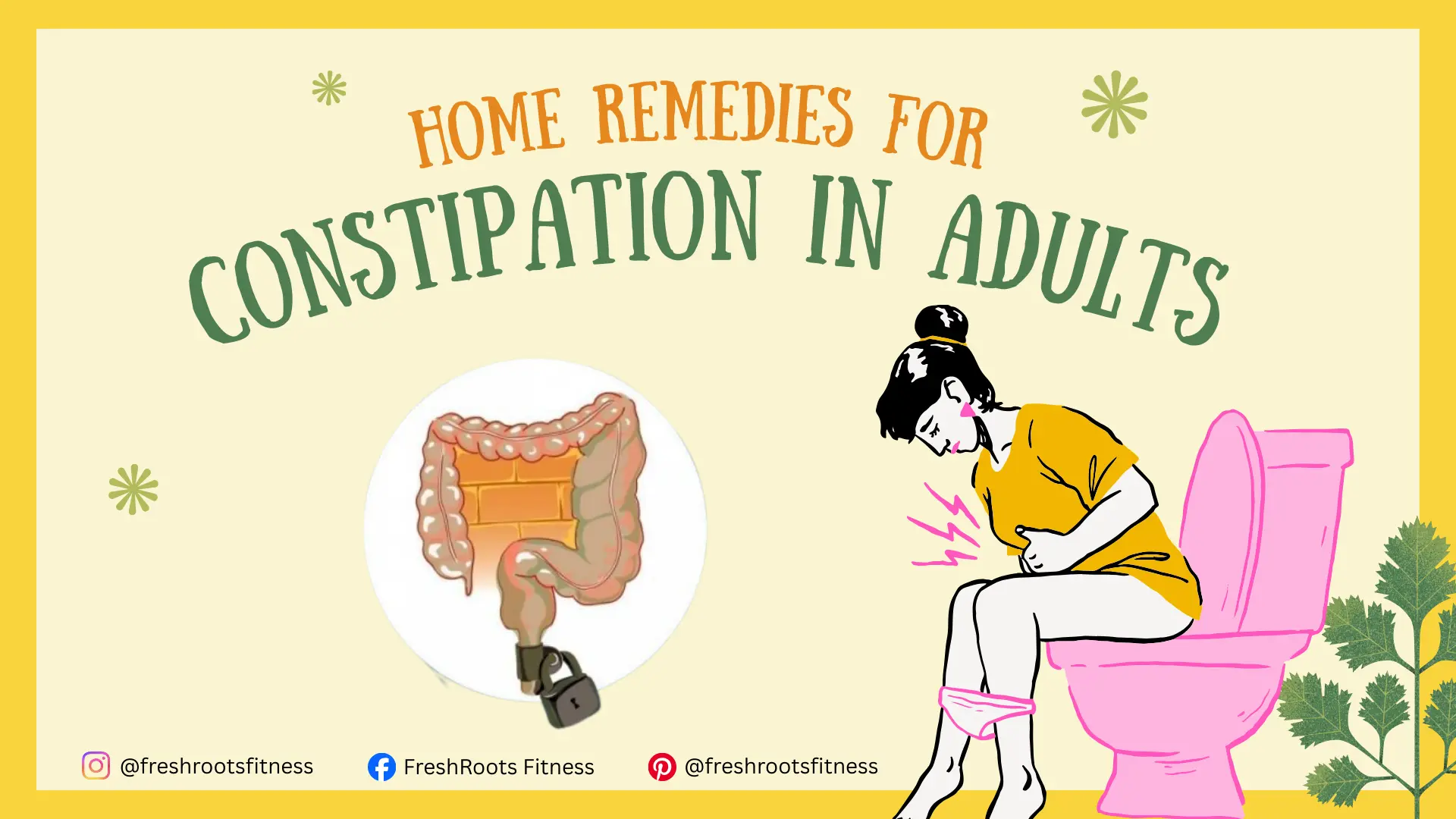 Home Remedies for Constipation in Adults