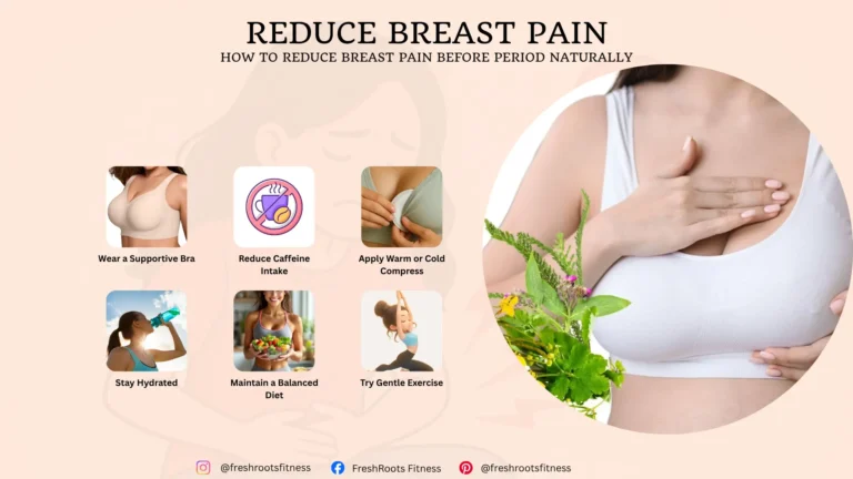 How to Reduce Breast Pain Before Period Naturally