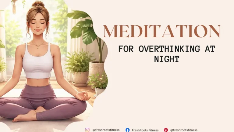 Meditation for Overthinking at Night