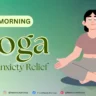 Morning Yoga for Anxiety Relief