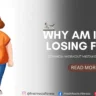Why Am I Not Losing Fat , Freshroots, freshroots.fitness