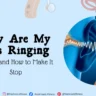 Why Are My Ears Ringing
